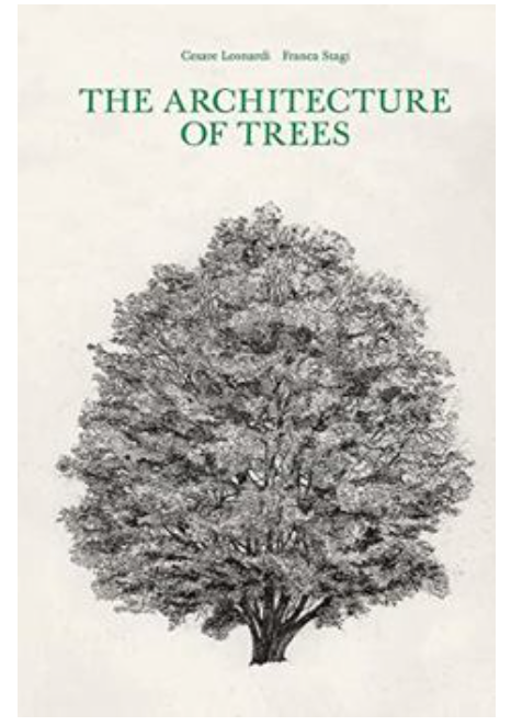The Architecture of Trees by Cesare Leonardi and Franca Stagi