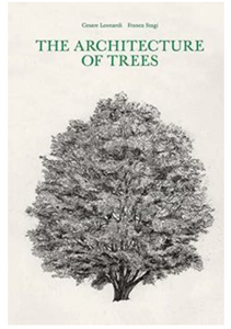 The Architecture of Trees by Cesare Leonardi and Franca Stagi